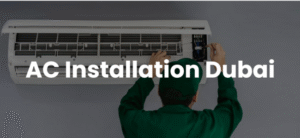 Ac Installation in Dubai