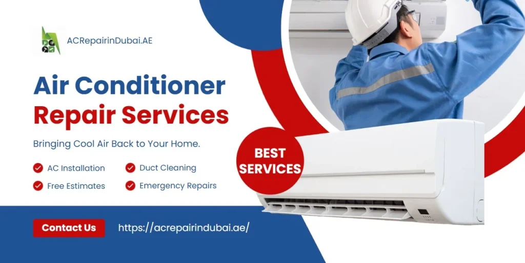 Beat The Summer Heat - Best AC Repair and Maintenance Services in Dubai
