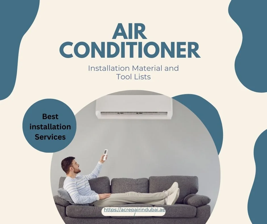 Comprehensive AC Installation Material and Tools List for Professionals