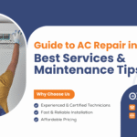 Guide to AC Repair in Dubai – Best Services & Maintenance