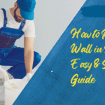 How to Paint a Wall in Dubai | Easy & Stunning Guide