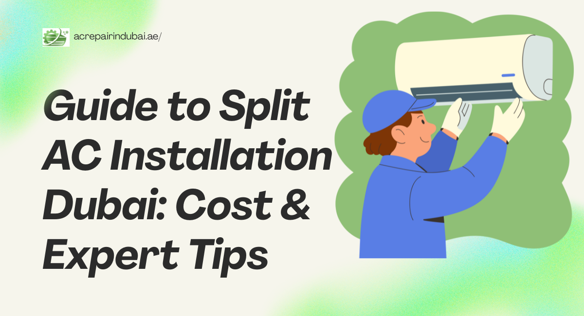 Split AC Installation Dubai