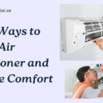Smart Ways to Repair Air Conditioner and Improve Comfort