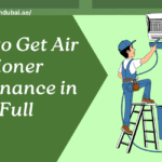 When to Get Air Conditioner Maintenance in Dubai: Full Guide