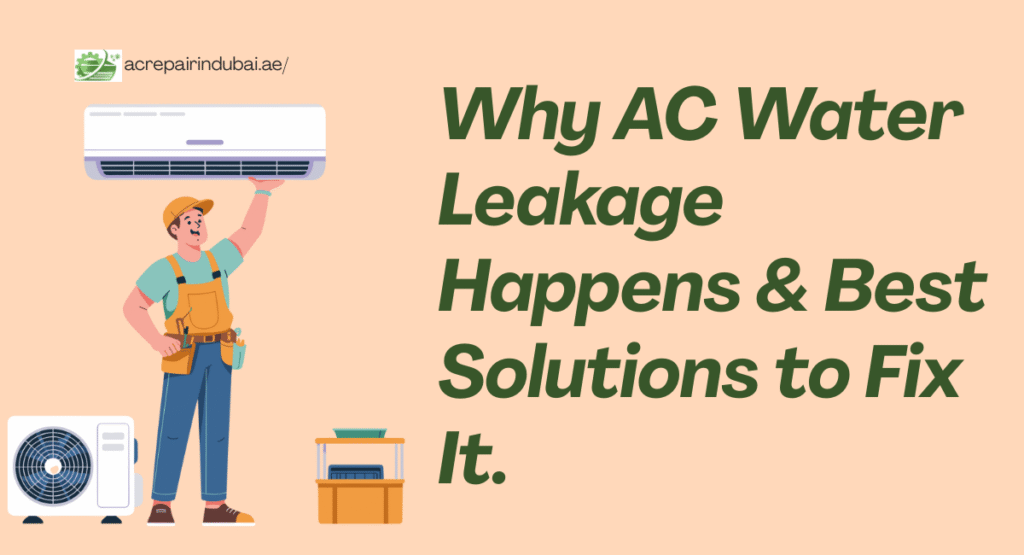 AC Water Leakage