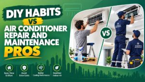 DIY Habits vs Air Conditioner Repair and Maintenance Pros