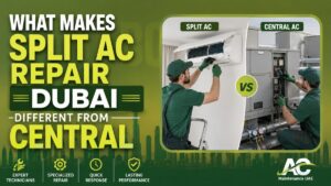 What Makes Split AC Repair Dubai Different From Central?